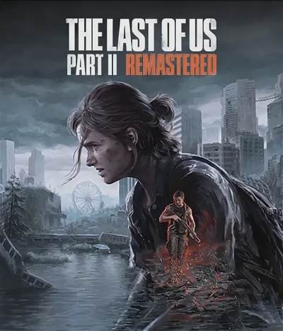 The Last of Us™ Part II Remastered | LATAM