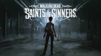The Walking Dead: Saints & Sinners | GL